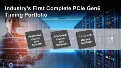 瑞萨全球首发PCIe 6.0计时方案！3×3毫米